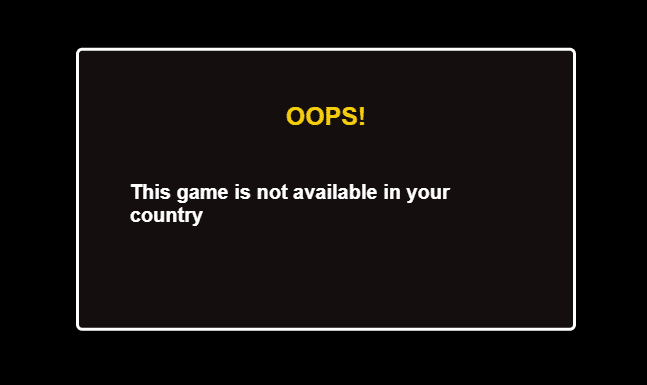 Game not available in your country!