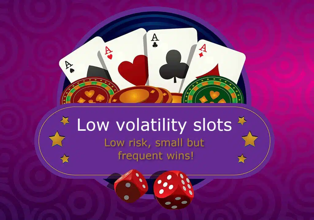 Low volatility slots explained + top 5 games with low volatility!
